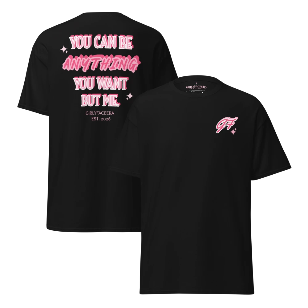 ANYTHING BUT ME TEE